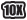 10x