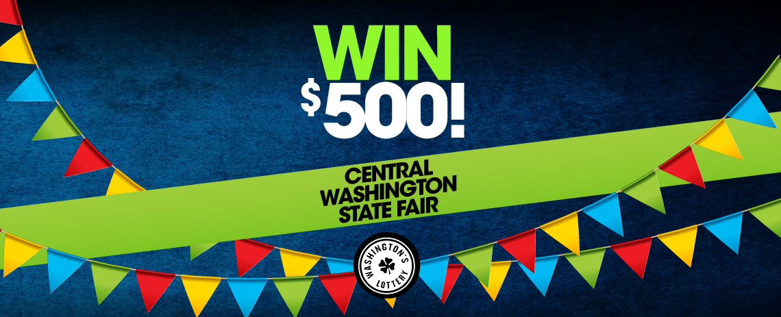 Win $500 - Central Washington State Fair